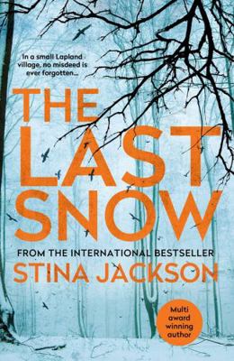 The Last Snow 1786497344 Book Cover