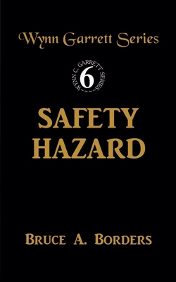 Safety Hazard B0F111LVFB Book Cover