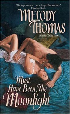 Must Have Been the Moonlight 0060564482 Book Cover