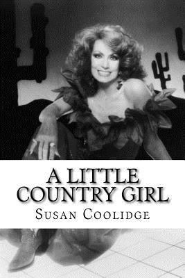 A Little Country Girl 1727776275 Book Cover