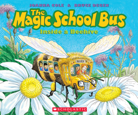 The Magic School Bus Inside a Beehive 0590257218 Book Cover
