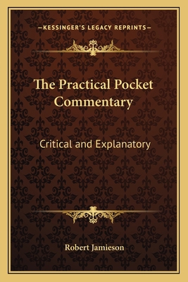 The Practical Pocket Commentary: Critical and E... 1162789840 Book Cover