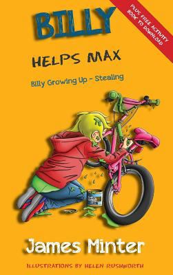 Billy Helps Max: Stealing 1910727202 Book Cover