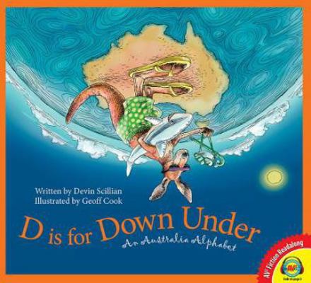D Is for Down Under: An Australia Alphabet 148965206X Book Cover