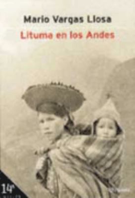 Lituma en los Andes [Spanish] 8408038303 Book Cover