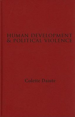 Human Development and Political Violence 0521767806 Book Cover