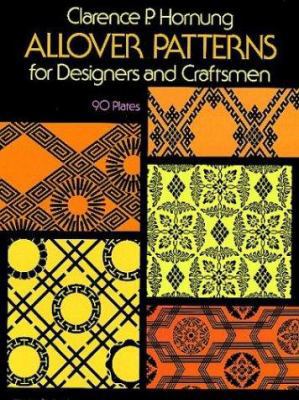 Allover Patterns for Designers and Craftsmen 0486231798 Book Cover