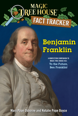 Benjamin Franklin: A Nonfiction Companion to Ma... 1984893173 Book Cover