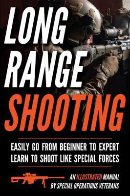 Long Range Shooting: An Illustrated Manual Book Cover