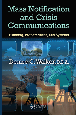 Mass Notification and Crisis Communications: Pl... 1439874387 Book Cover