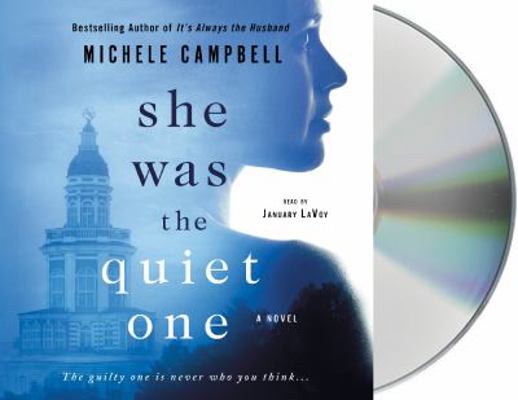 She Was the Quiet One 1427297150 Book Cover