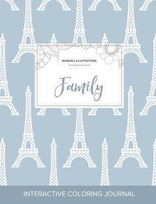 Adult Coloring Journal: Family (Mandala Illustr... 1357627904 Book Cover