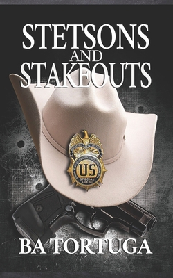 Stetsons and Stakeouts B09KN7WQKD Book Cover