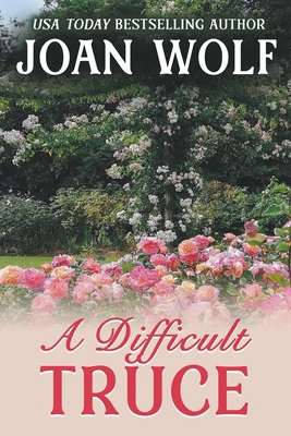 A Difficult Truce B0BNKGGNDV Book Cover