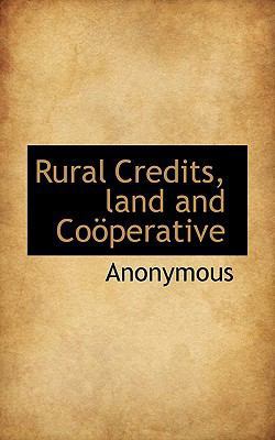 Rural Credits, Land and Co Perative 1116744066 Book Cover