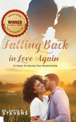 Falling Back in Love Again: 12 Steps To Saving ... B0F4MHSDDF Book Cover