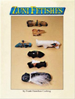Zuni Fetishes 0887141447 Book Cover