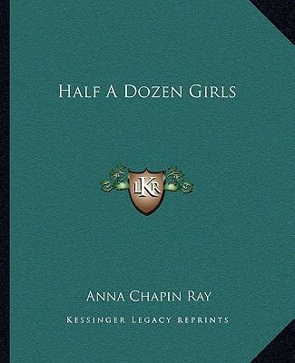 Half A Dozen Girls 1162665165 Book Cover