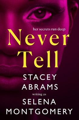 Never Tell 1250805821 Book Cover