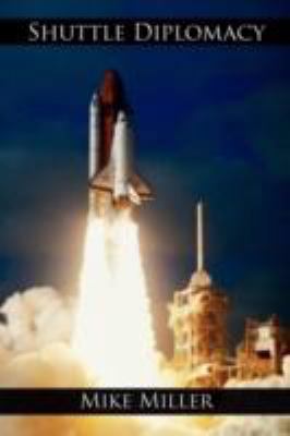 Shuttle Diplomacy 1434331326 Book Cover