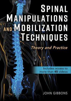 Spinal Manipulations and Mobilization Technique... 1718244967 Book Cover