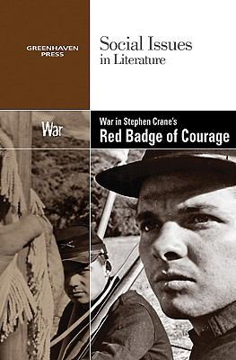 War in Stephen Crane's the Red Badge of Courage 0737748508 Book Cover