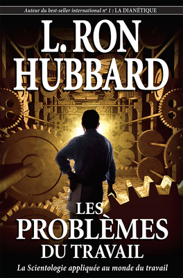 Les Problèmes Du Travail [French] 1403151733 Book Cover