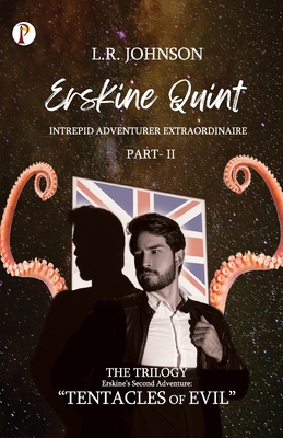 ERSKINE QUINT Intrepid Adventurer Extraordinair... 9359830844 Book Cover