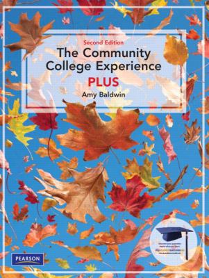 The Community College Experience Plus, Second E... 0135022754 Book Cover