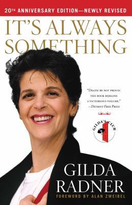 It's Always Something 1439148864 Book Cover