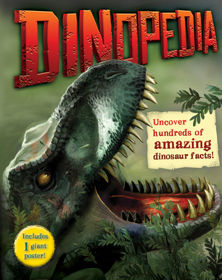 Dinopedia: Uncover Hundreds of Amazing Dinosaur... 1609927028 Book Cover