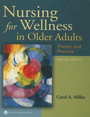 Nursing for Wellness in Older Adults: Theory an... 0781738083 Book Cover