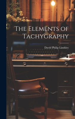 The Elements of Tachygraphy 102090318X Book Cover