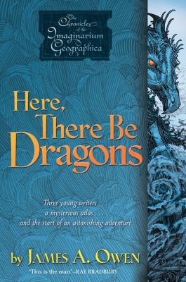 Here, There Be Dragons 1416912282 Book Cover