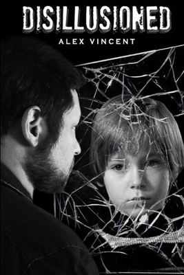 Disillusioned 0359632793 Book Cover
