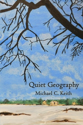 Quiet Geography 1950063747 Book Cover