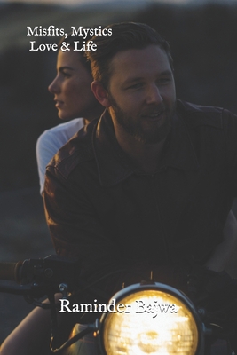 Misfits, Mystics, Love & Life B084Q9WPXV Book Cover