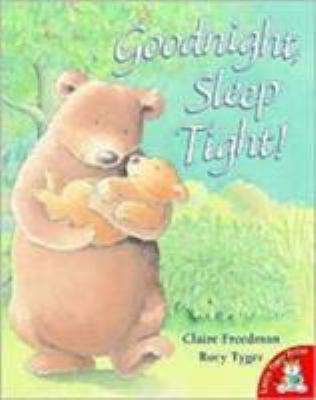 Goodnight, Sleep Tight! 1854308440 Book Cover