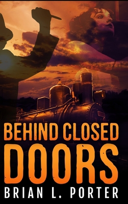 Behind Closed Doors 1715328221 Book Cover