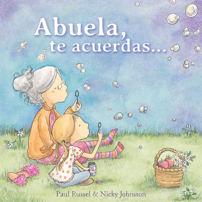 Abuela, Te Acuerdas... / Grandma Forgets [Spanish] 8448851625 Book Cover