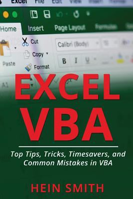 Excel VBA: Top Tips, Tricks, Timesavers, and Co... 1729528155 Book Cover