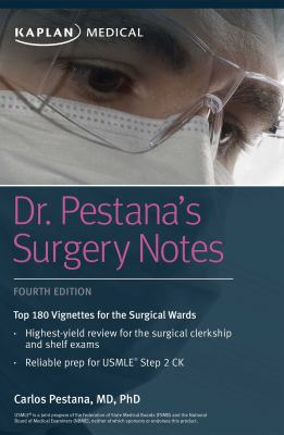 Dr. Pestana's Surgery Notes: Top 180 Vignettes ... 1506235913 Book Cover