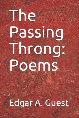 The Passing Throng: Poems 1689989467 Book Cover