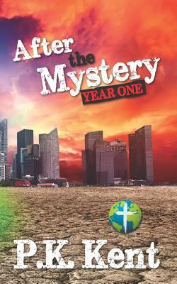 After the Mystery: Year One 1790476313 Book Cover