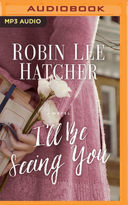 I'll Be Seeing You 1713676680 Book Cover