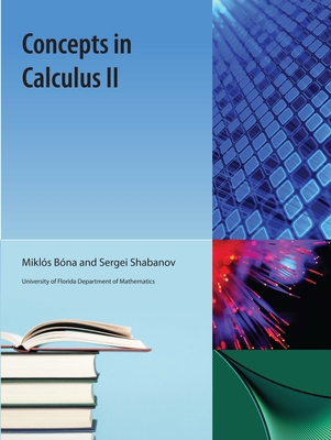 Concepts in Calculus II 161610161X Book Cover