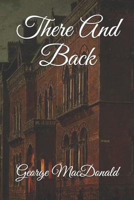 There And Back B08CMD9CG7 Book Cover