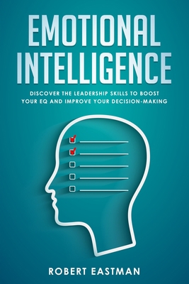Emotional Intelligence: Discover the Leadership... 171121857X Book Cover