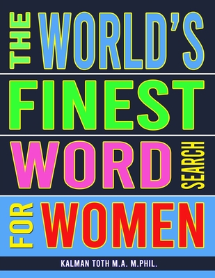 The World's Finest Word Search For Women: 133 J... [Large Print] B08D4Y55BH Book Cover