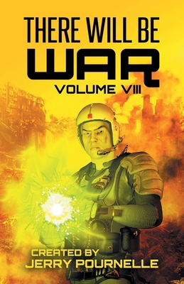 There Will Be War Volume VIII 9527303222 Book Cover